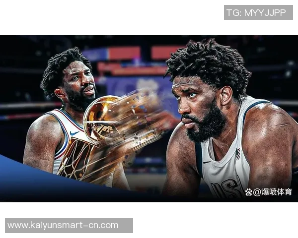 乔尔恩比德的篮球之路：从天赋异禀到NBA巨星的成长历程