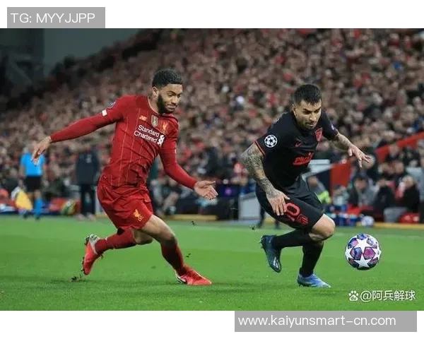 利物浦与罗马激情对决现场直播全程回顾与精彩瞬间分析